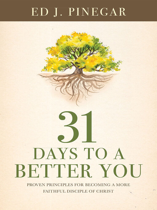 Title details for 31 Days to a Better You by Ed J. Pinegar - Available